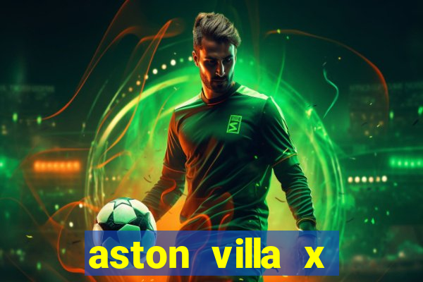 aston villa x liverpool futemax